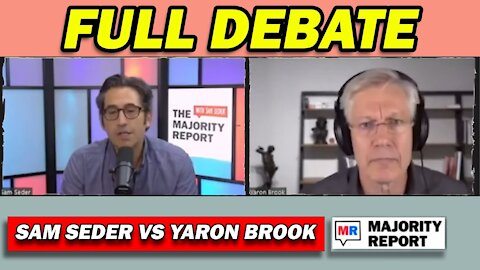 Sam Seder Vs. Yaron Brook - FULL DEBATE