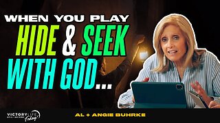 When you Play Hind & Seek with GOD! | Victory Life Today