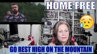 HOME FREE - Go Rest High on the Mountain (HAD ME CHOKED UP!) TSEL Home Free Reaction [Vince Gill]