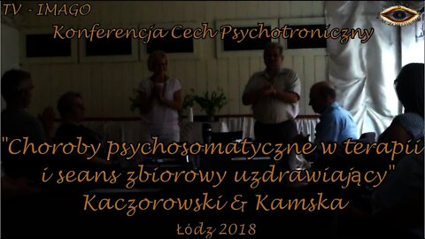 TECHNIKI UWOLNIEŃ DUCHOWYCH I REGRESJI REINKARNACYJNEJ - CHOROBY PSYCHOSOMATYCZNE /2018 ©TV - IMAGO