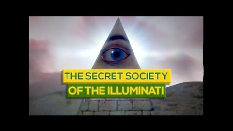 The Illuminati Dark Secret Society