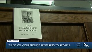 Tulsa County Courthouse prepares to reopen Monday