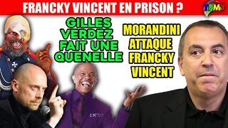 MORANDINI CRITIQUE FRANCKY VINCENT ET DIEUDO, GILLES VERDEZ FAIT UNE QUENELLE #tpmp #hanouna #er