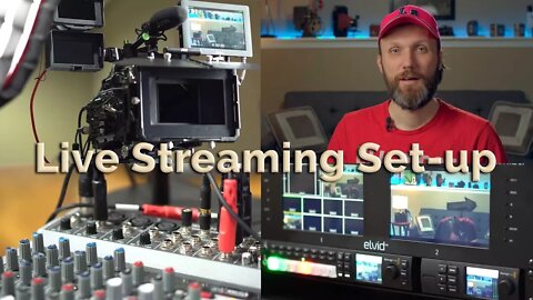 Multi-cam Live Streaming - Tutorial and Pro Gear Set-up