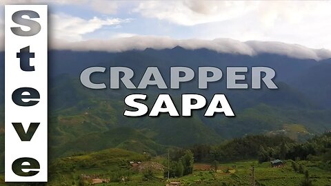 CRAPPER SAPA VIETNAM - Some Heartbreaking Scenes 🇻🇳