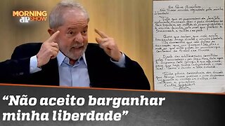 O Lula quer continuar preso? “Não troco minha dignidade pela minha liberdade”