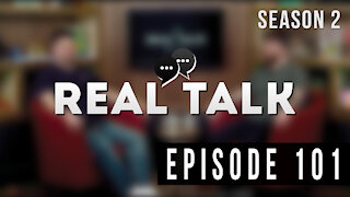 Real Talk Web Series Episode 101: “Absurdity”