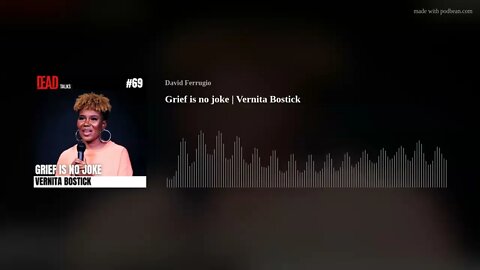 Grief is no joke | Vernita Bostick