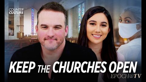 Keep the Churches Open | Counterculture