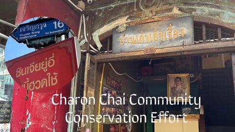Charon Chai Comminity - Chinatown Bangkok