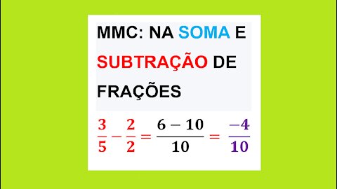 MATEMÁTICA – AULA 31 – MMC NA SOMA E SUBTRAÇÃO DE FRAÇÕES COM DENOMINADORES DIFERENTES