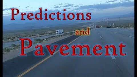 Predictions and Pavement! 8-9-23 ARCHAIX