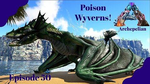 New Biome! The Bog! & Poison Wyverns! - Archepelian Map - ARK Survival Evolved - Ep 50