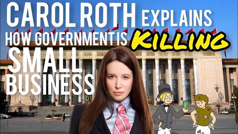 Carol Roth Explains: How Government is KILLING Small Businesses! On Chrissie Mayr Podcast