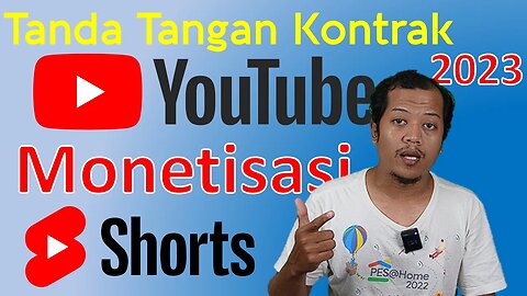 Cara Tandatangan Kontrak Baru Dengan YouTube, Mengaktifkan Monetisasi YouTube Shorts