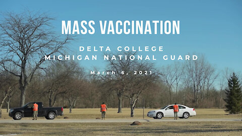 Michigan National Guard COVID-19 Mass Vaccination at Delta College