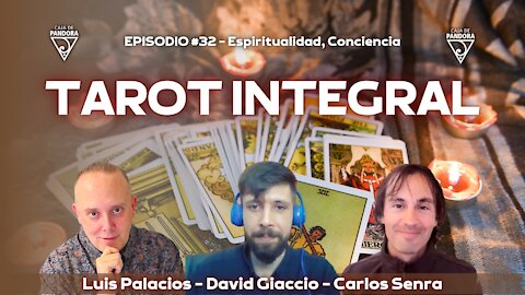 TAROT INTEGRAL con Carlos Senra y David Giaccio