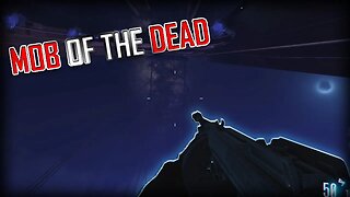 MOB OF THE DEAD, Black Ops 3