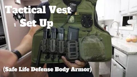 Tactical Vest Set Up (Safe Life Defense Body Armor) Use Code AK10 for 10% OFF