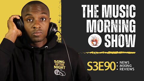 The Music Morning Show: Reviewing Your Music Live! - S3E90