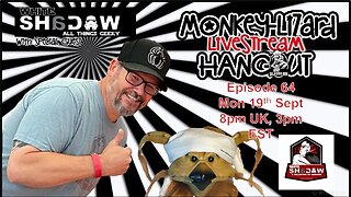 MoNKeY-LiZaRD Hangout Ep 67 with Special Guest - White Shadow