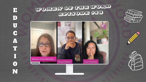 Women of the Word Episode #18