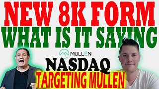 NEW Mullen 8K Form - What it REALLY MEANS │ What is Coming NEXT for Mullen ⚠️ Must Watch Video