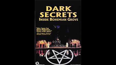Dark Secrets - Inside Bohemian Grove