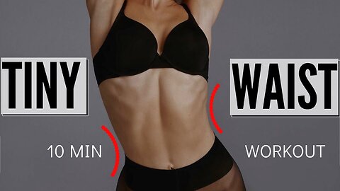 10 MIN. TINY WAIST WORKOUT - lose muffin top & love handles / No Equipment