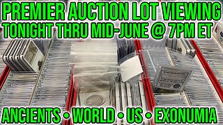 TONIGHT 7PM ET THRU MID-JUNE: Huge Rare Coin Summer Sales - Ancient, World & US Whatnot Lot Viewings