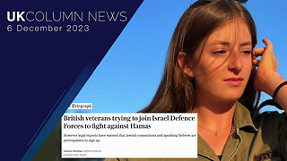UK-Israeli Military Agreement - UK Column News