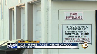 Gas thieves target Pacific Beach neighbors