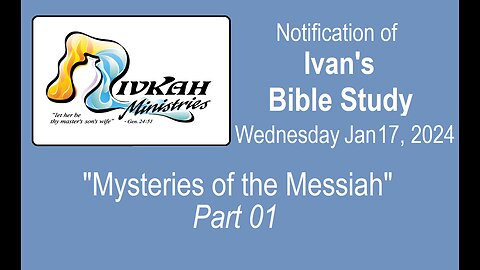 Mysteries of the Messiah - Part 01