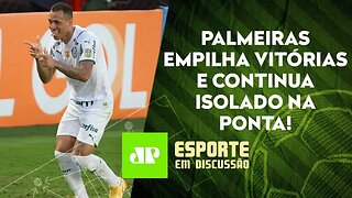 Palmeiras GANHA a 7ª SEGUIDA e SEGUE LÍDER! | Flamengo de Renato GOLEIA | ESPORTE EM DISCUSSÃO