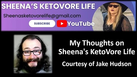 My Thoughts on Sheena's KetoVore Life (Courtesy of Jake Hudson) [With Bloopers]
