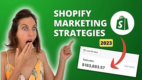 Supercharge Your Shopify eCommerce with Proven Marketing Strategies for 2023