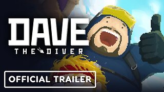 Dave the Diver - Official PlayStation Launch Trailer