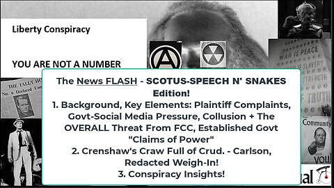 Liberty Conspiracy LIVE 3-18-24! SCOTUS-Murthy Oral Arguments: Analysis, Background, Crenshaw's Craw