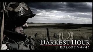 Darkest Hour: Europe '44-'45 Featuring Campbell The Toast #11[30/12/2022]: Part 2