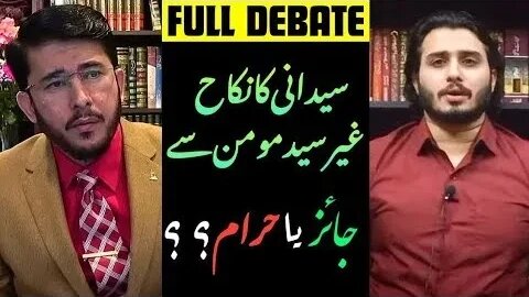 Syedani ka Nikah Gair Syed Momin se | Jaiz ya Haram | Hassan Allahyari vs Zarq
