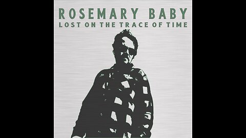 ROSEMARY BABY - LET'S START OVER AGAIN