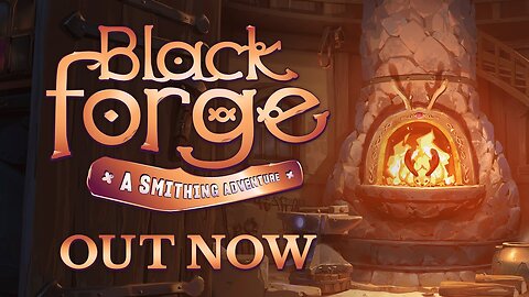 BlackForge: A Smithing Adventure - Launch Trailer | Meta Quest Platform