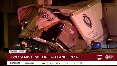 2 semis crash in Lakeland on SR 33 near I-4 overpass, minor injuries reported