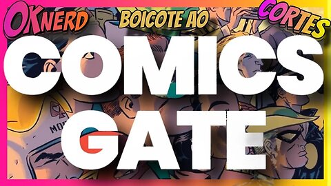 EMPRESAS DE FINANCIAMENTO COLETIVO CENSURAM COMICSGATE