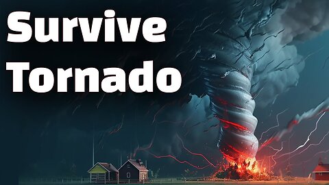 How to Survive Tornado | Deadliest Tornado