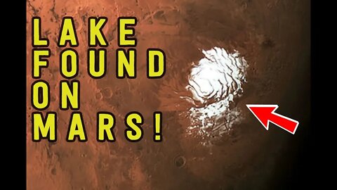 LAKE of Water Found on MARS! Possible Alien Life Underground