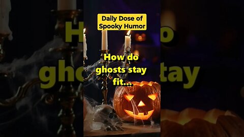 "How do ghosts stay fit?" #shorts #Funny #Subscribe