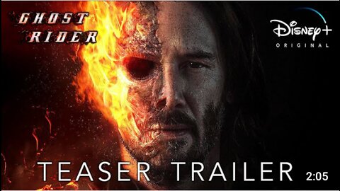 Ghost Rider | Teaser Trailer | Disney+ Marvel | New Movie Keanu Reeves | StryderHD Concept