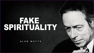 The Ambition To Be Less Egotistic Is A Form Of Ego | Alan Watts