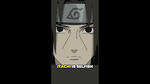 He is Selfish / itachi #naruto #anime #onepiece #fypシ #trending #funny #amv #shorts #music #edit